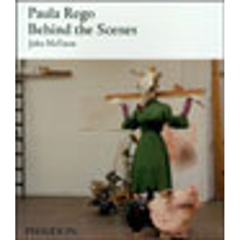 Paula Rego: Behind the Scenes: McEwen, John, Marlborough
