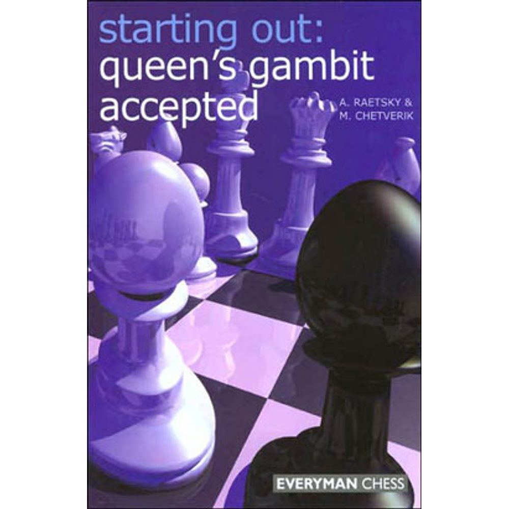 Everything You Need to Know About the Queen's Gambit – Everyman Chess