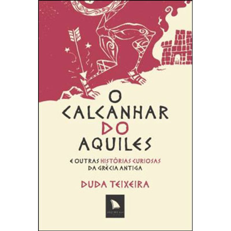 O calcanhar de Aquiles: da história à vida real