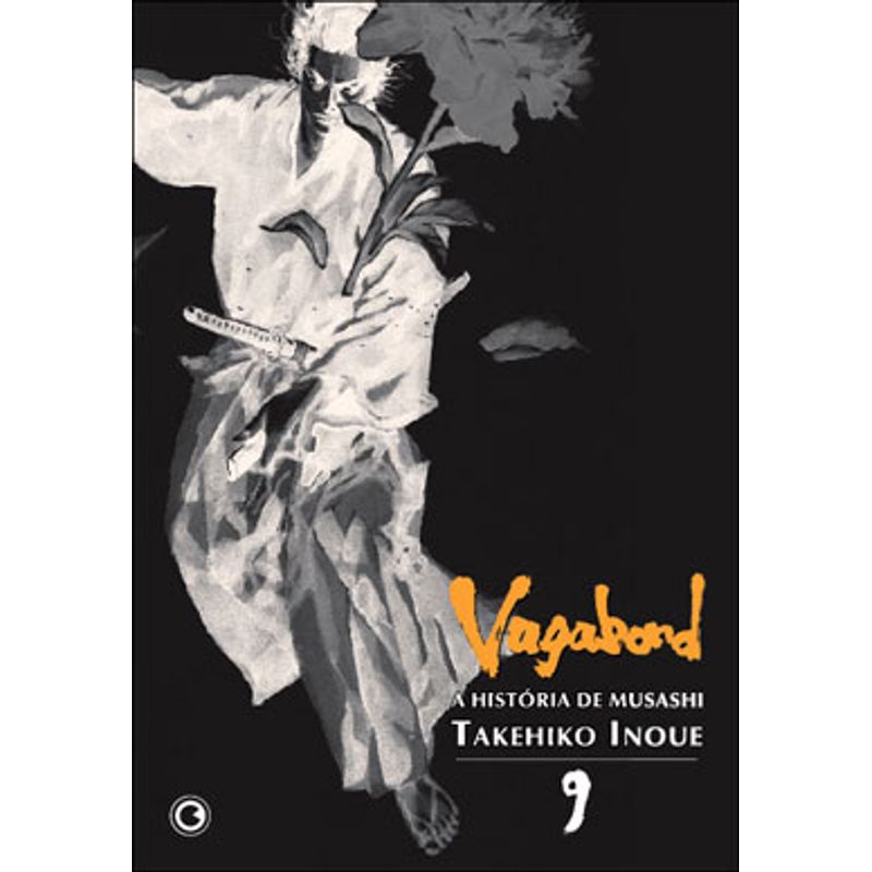 VAGABOND 09 - A HISTORIA DE MUSASHI - INOUE, TAKEHIKO | Livraria