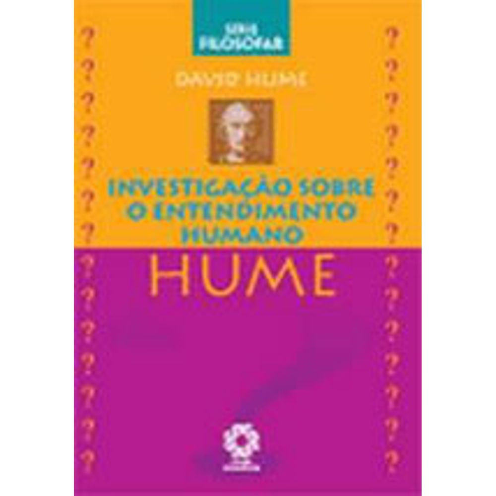 Investigação Acerca do Entendimento Humano - David Hume