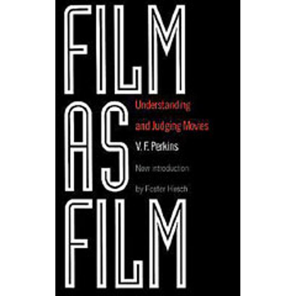 FILM AS FILM UNDERSTANDING AND JUDGING MOVIES martinsfontespaulista
