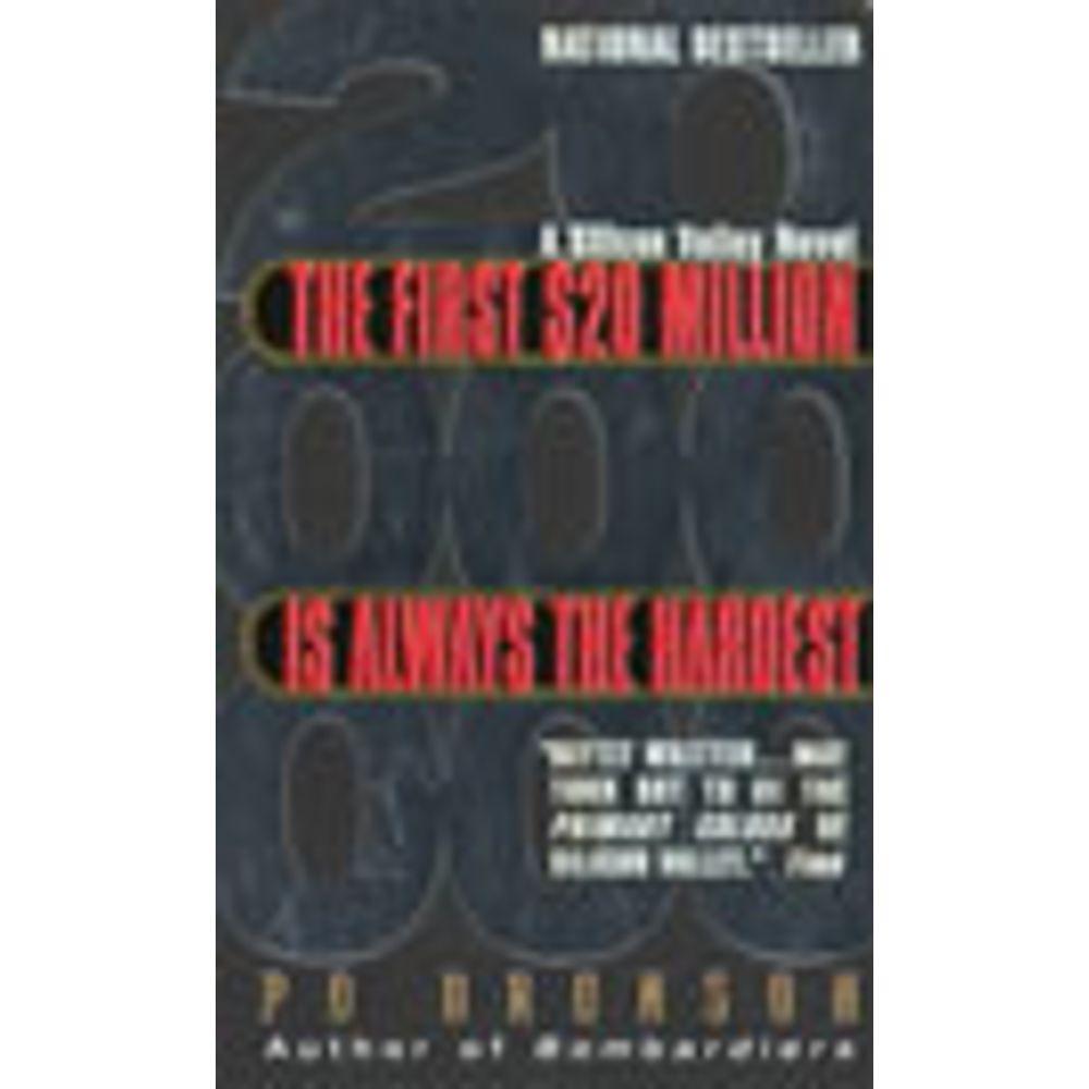 The First 20 Million Is Always The Hardest FIRST $20 MILLION IS ALWAYS THE HARDEST, THE - martinsfontespaulista