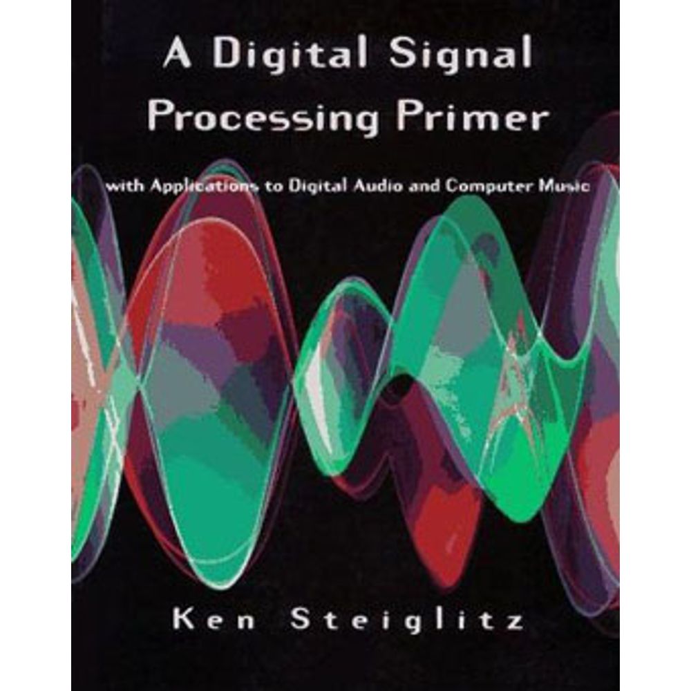 DIGITAL SIGNAL PROCESSING PRIMER, A martinsfontespaulista