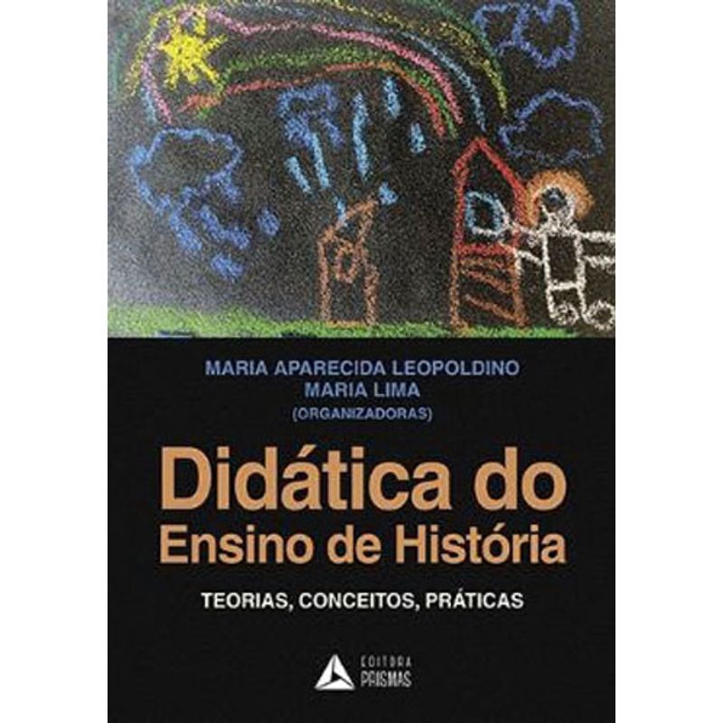 Livro História Memória e Práticas de Ensino