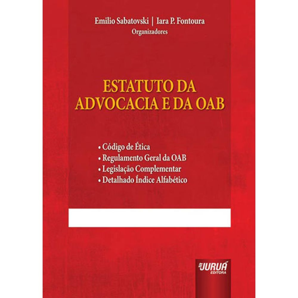 ESTATUTO DA ADVOCACIA E DA OAB - Martinsfontespaulista