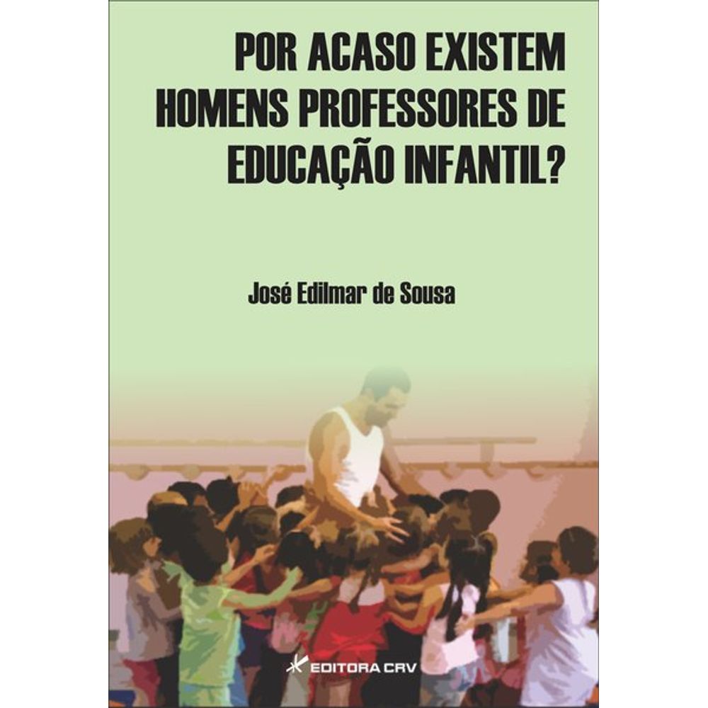 Homens na Educação Infantil