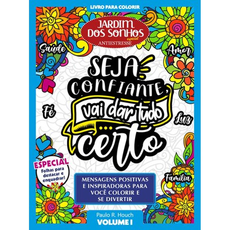 LIVRO PARA COLORIR - JARDIM DOS SONHOS - ESPECIAL - POSITIVIDADE