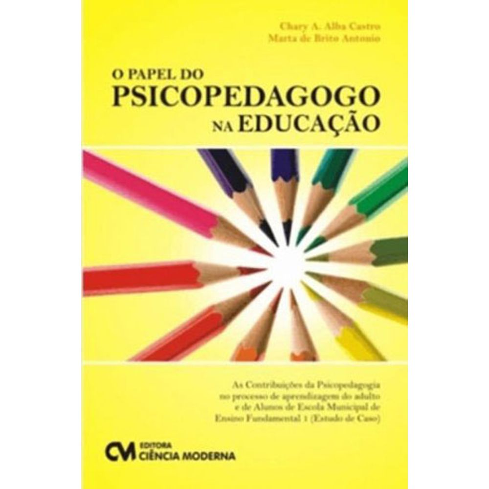 Atuação psicopedagógica e aprendizagem escolar