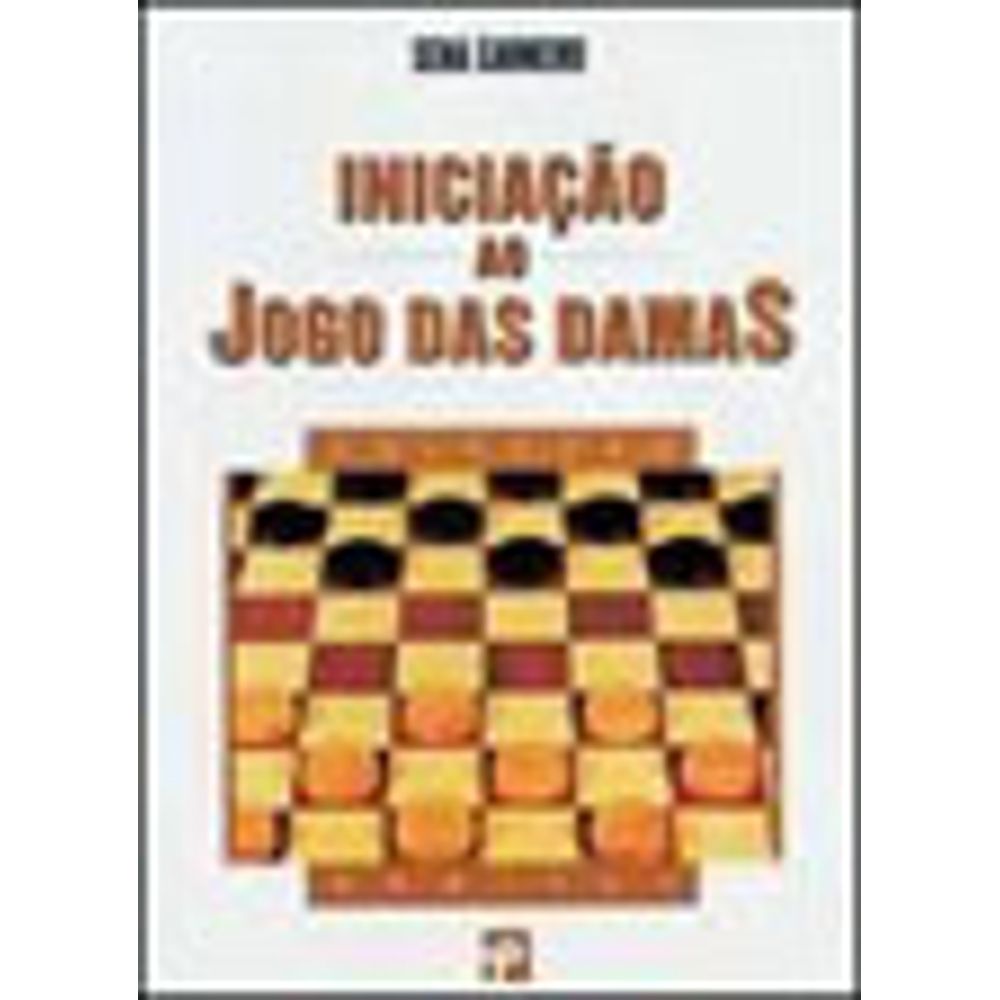 INICIAÇAO AO JOGO DAS DAMAS  Livraria Martins Fontes Paulista