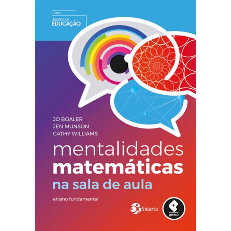 MENTALIDADES MATEMÁTICAS NA SALA DE AULA