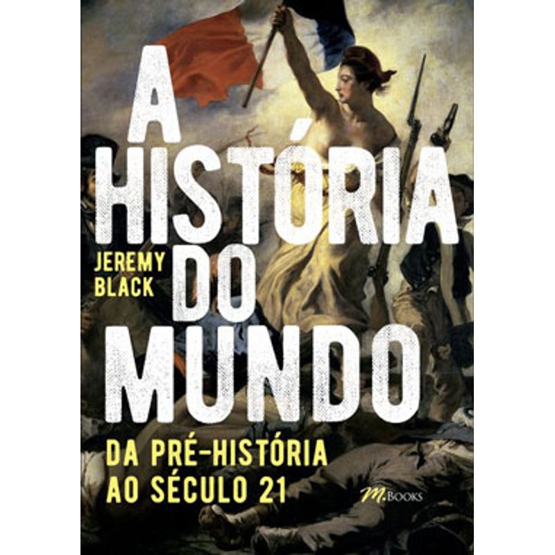 O Mundo na História