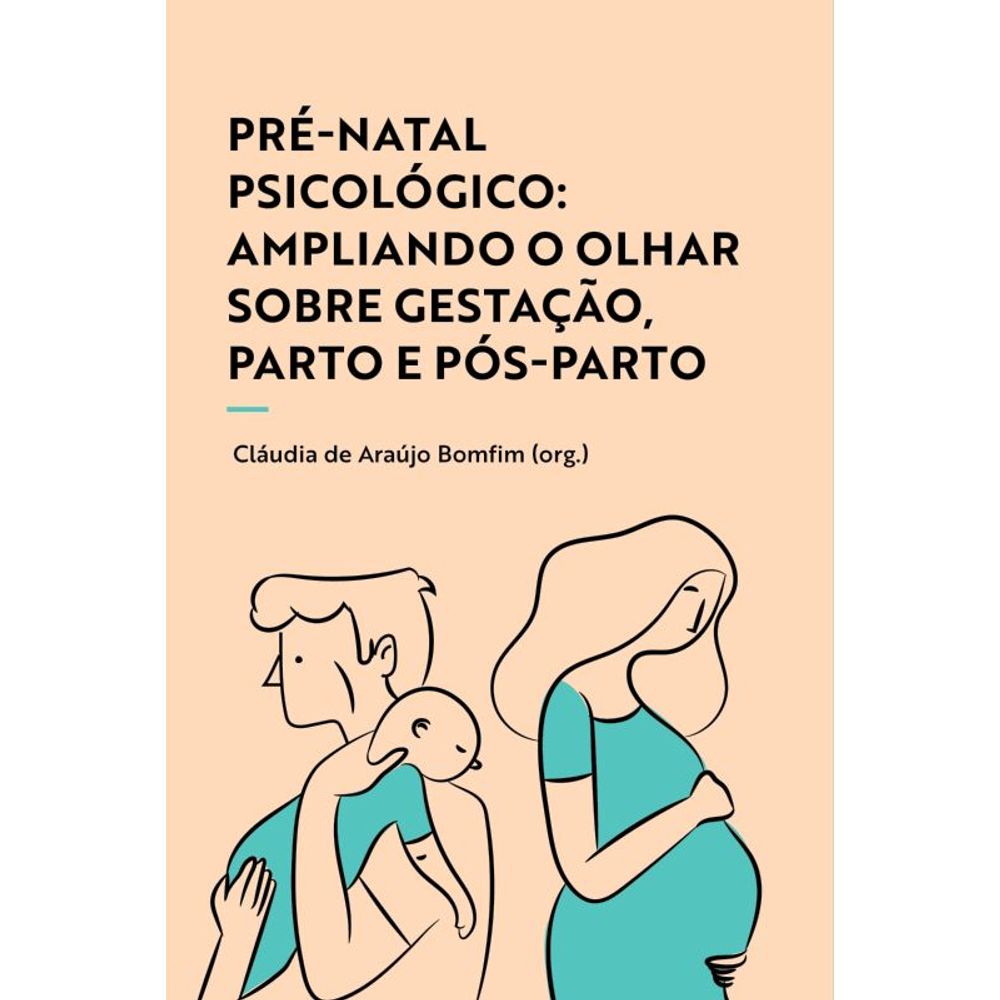 PRÉ-NATAL PSICOLÓGICO | Livraria Martins Fontes Paulista