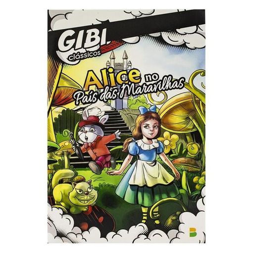 GIBI CLÁSSICOS: ALICE NO PAÍS DAS MARAVILHAS - BRIJBASI ART PRESS