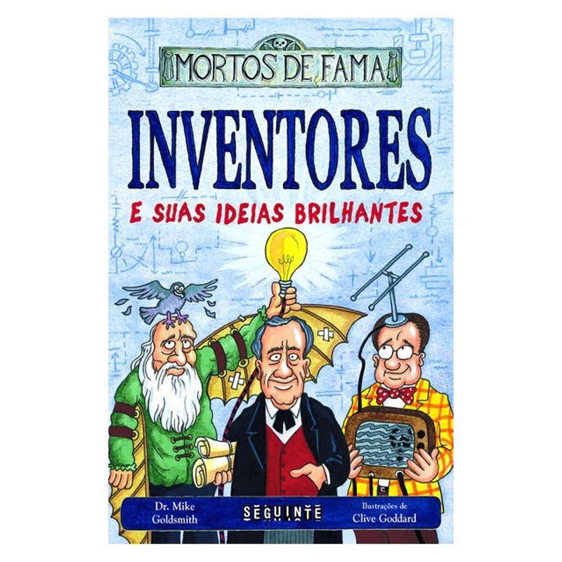 Inventores E Suas Ideias Brilhamtes - Companhia Das Letra