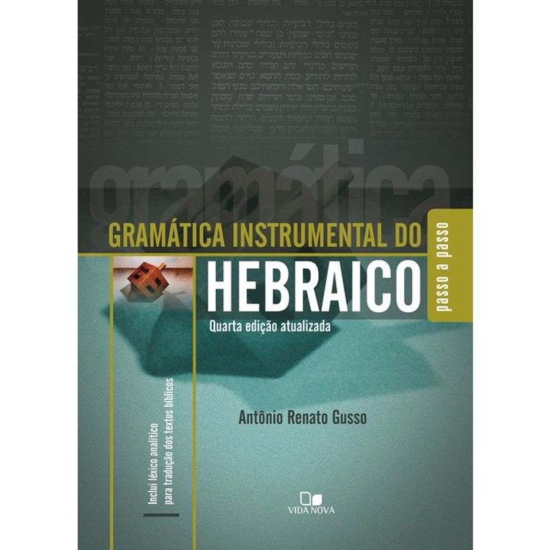 Gramática instrumental do hebraico - 4ª Ed.