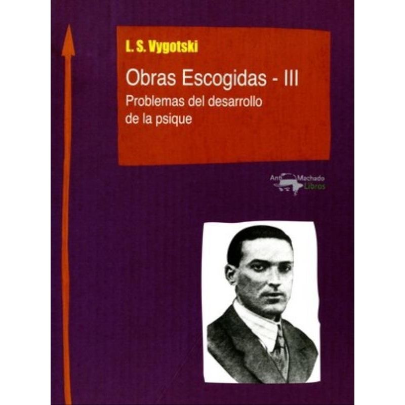 OBRAS ESCOGIDAS, TOMO 3 - VYGOTSKY, LEV SEMENOVITCH | Livraria
