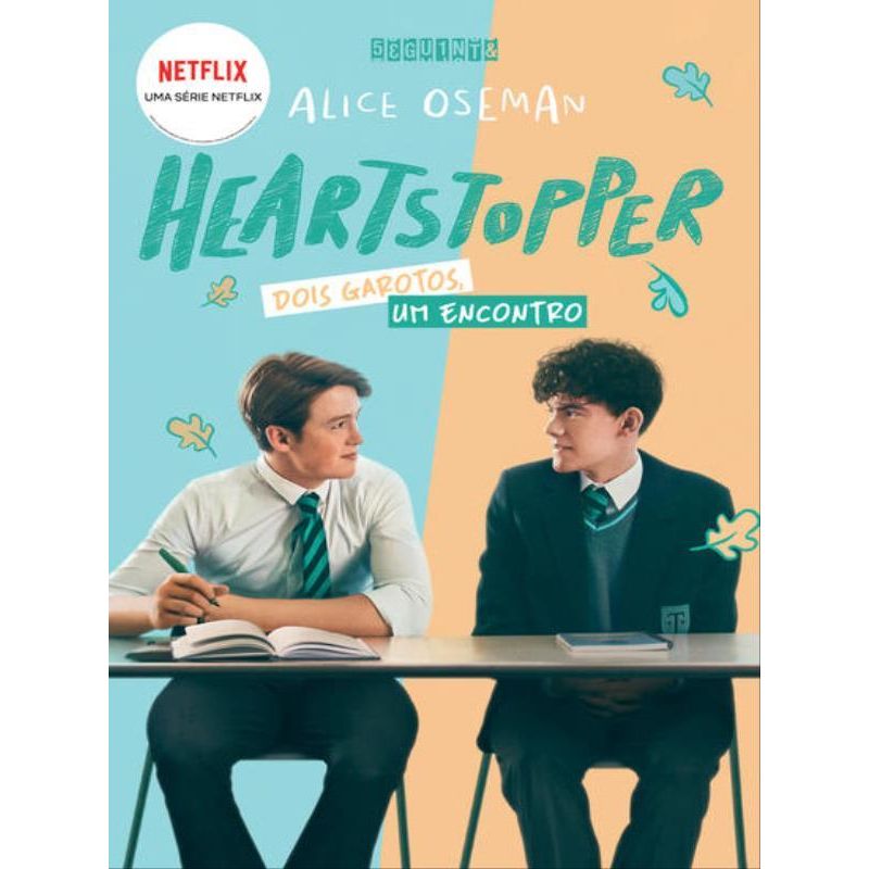 HEARTSTOPPER: DOIS GAROTOS, UM ENCONTRO (VOL. 1) (BROCHURA COM