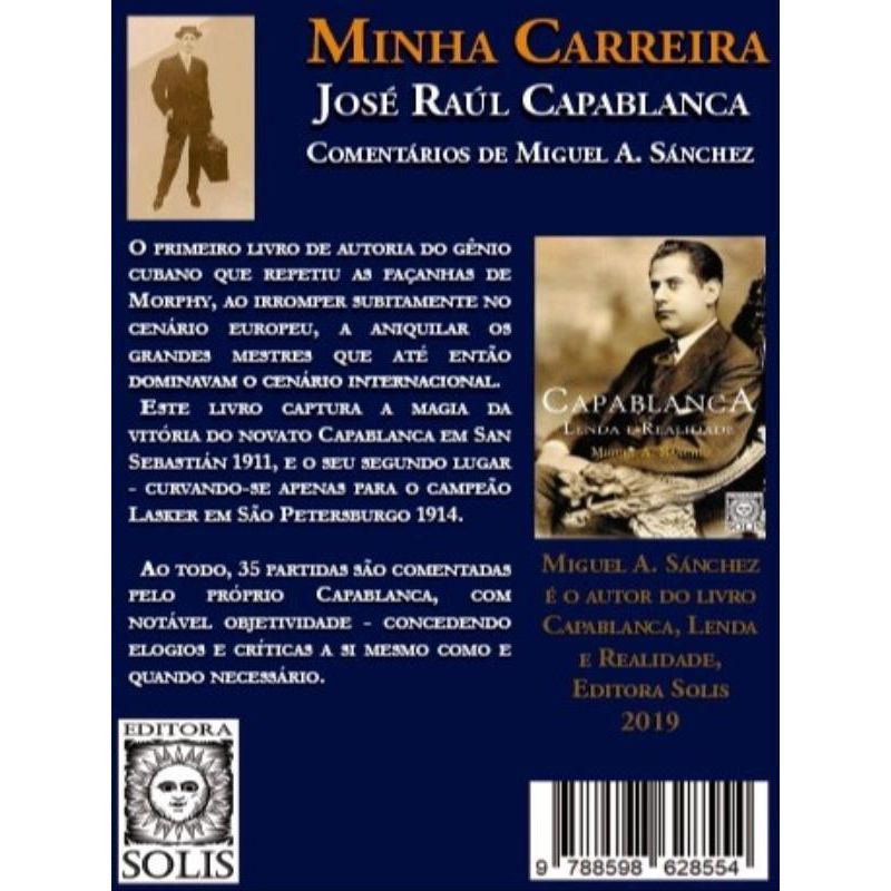 Capablanca, Lenda e Realidade - Miguel Á. Sánchez : livros