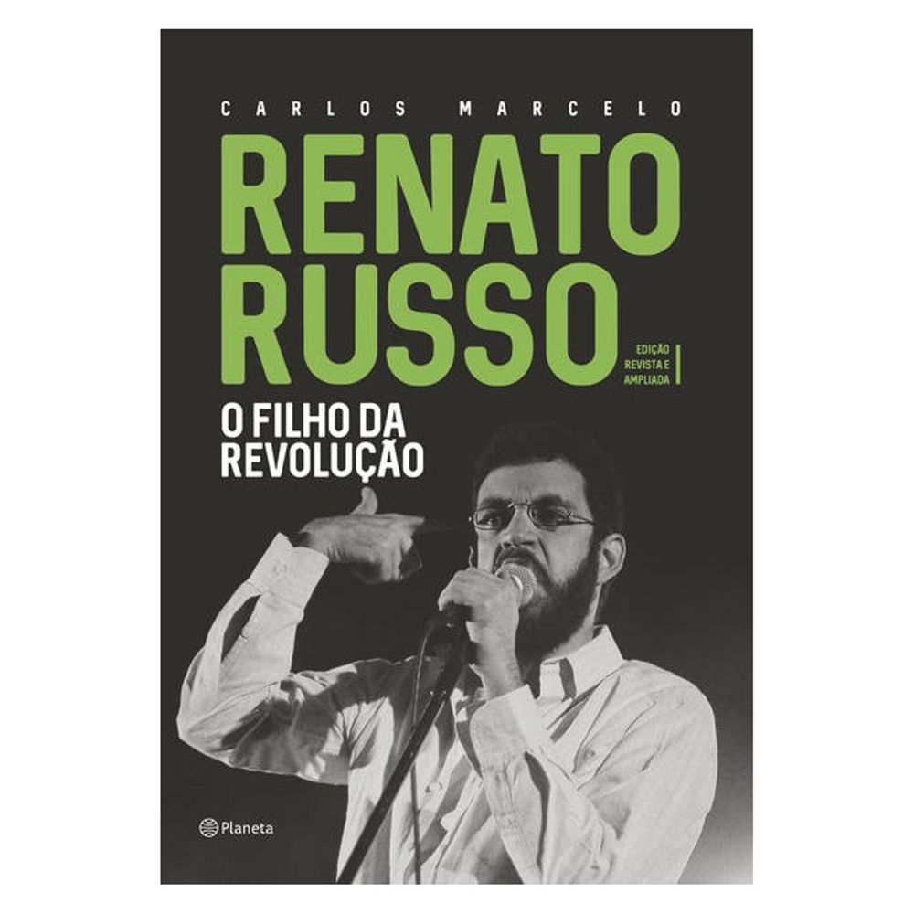 Renato Russo: O Filho da Revoluçao: Marcelo, Carlos: 9788522009077
