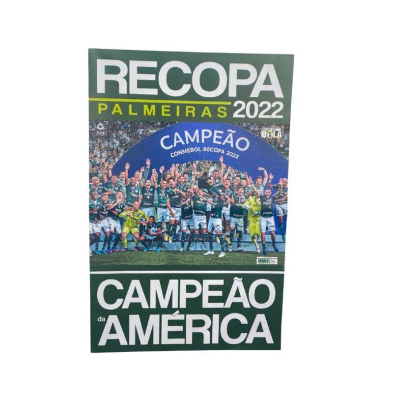 SHOW DE BOLA MAGAZINE SUPER PÔSTER - PALMEIRAS CAMPEÃO DA RECOPA 2022