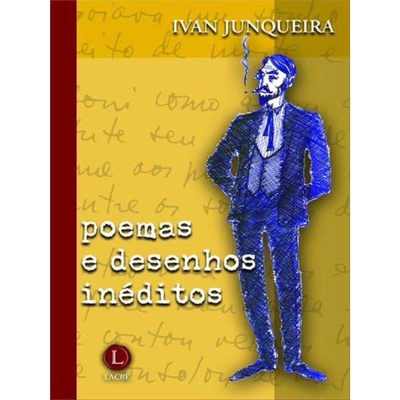 POEMAS E DESENHOS INÉDITOS | Livraria Martins Fontes Paulista