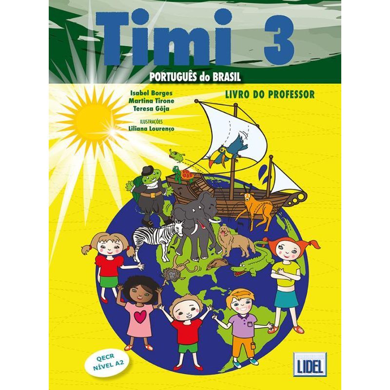 TIMI 3 - EDIÇÃO PARA O BRASIL - LIVRO DO PROFESSOR + 14 CARTAZES- PORTUGUÊS  DO BRASIL