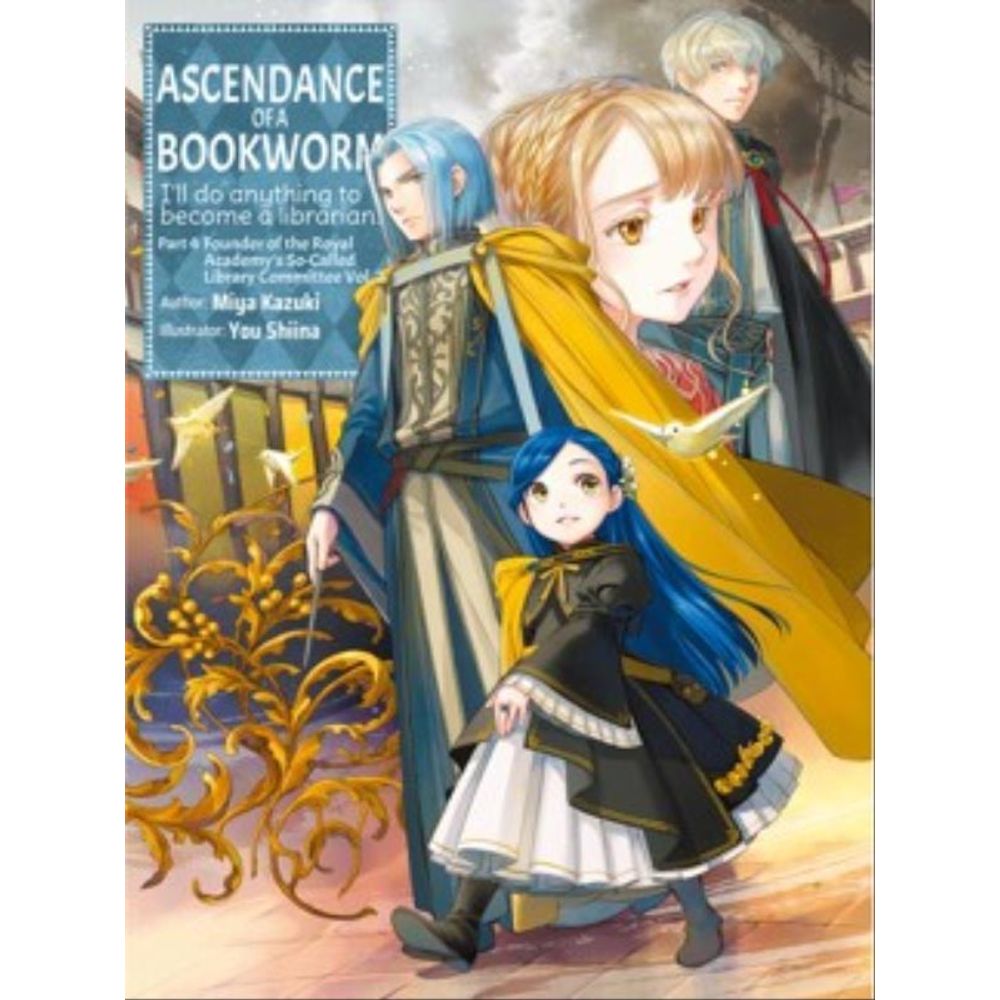 Ascendance of a Bookworm (Light Novel)