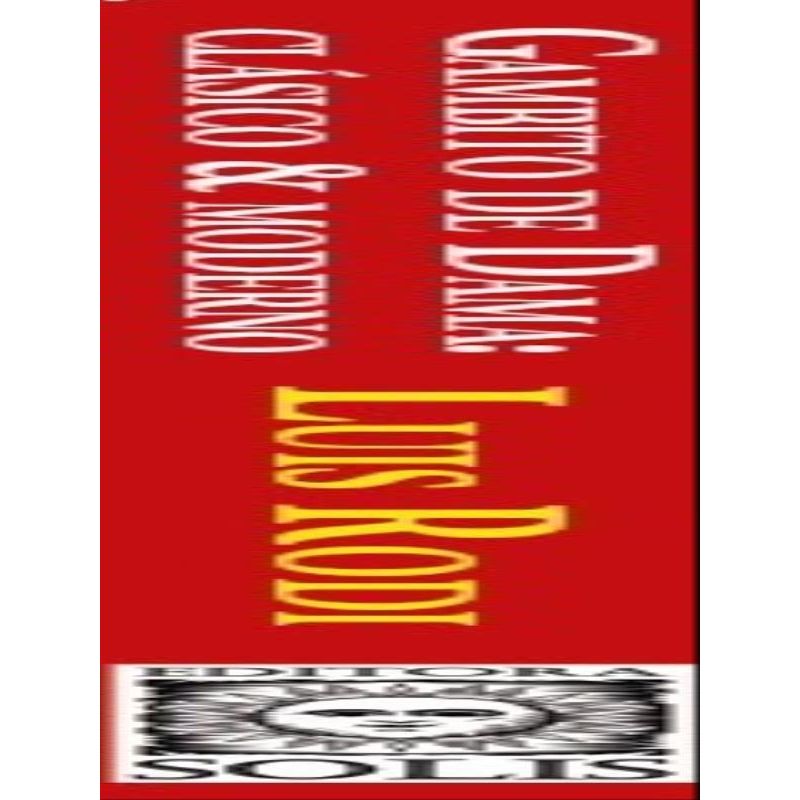 Gambito de Dama: clásico y moderno - Luis Rodi : Livros em espanhol :  Livraria Solis