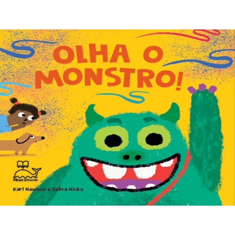 OLHA O MONSTRO - HICKS, ZEHRA | NEWSON, KARL | Livraria Martins Fontes