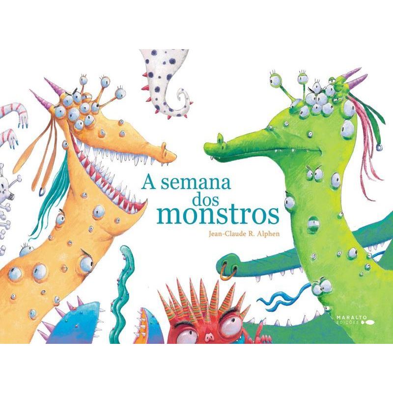 A SEMANA DOS MONSTROS - ALPHEN, JEAN CLAUDE RAMOS | Livraria