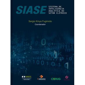 SIASE - SISTEMA DE INTELIGÊNCIA ANALÍTICA DO SETOR ELÉTRICO