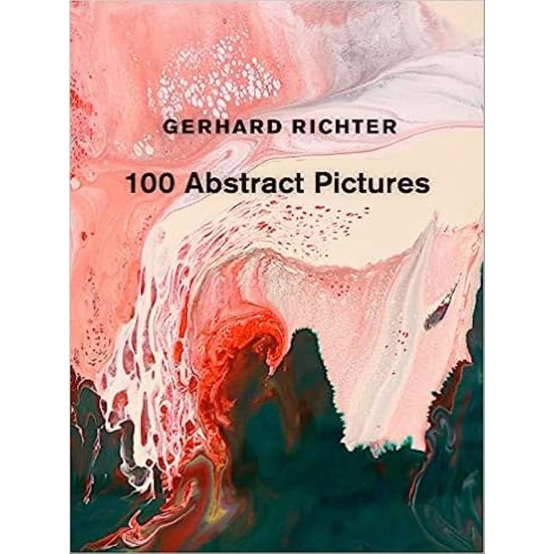 (ポストカード付)Gerhard Richter 100 Pictures GERHARD RICHTER - 100 ABSTRACT PICTURES - RICHTER, GERHARD