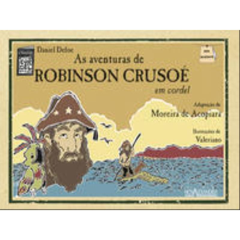 AS AVENTURAS DE ROBINSON CRUSOÉ EM CORDEL - DAFOE, DANIEL