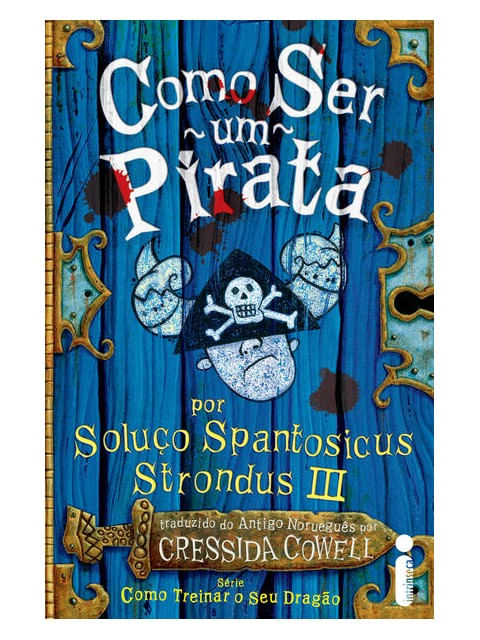 COMO SER UM PIRATA - VOL. 2