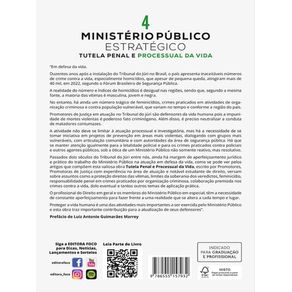 Ministério Público Estratégico 4, Tutela Penal da Vida