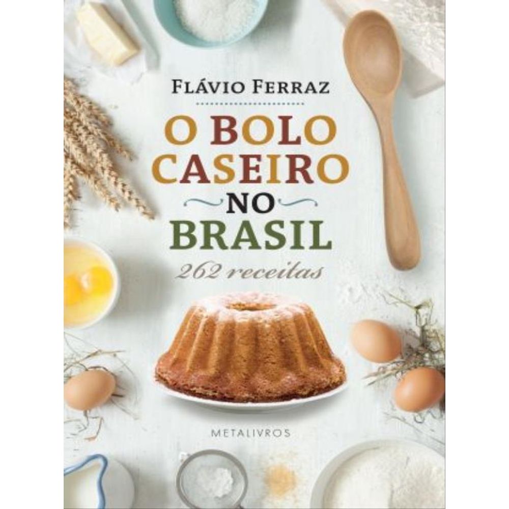O BOLO CASEIRO NO BRASIL  Livraria Martins Fontes Paulista
