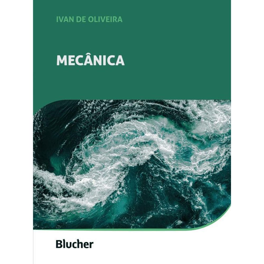 Mecânica - Editora Blucher