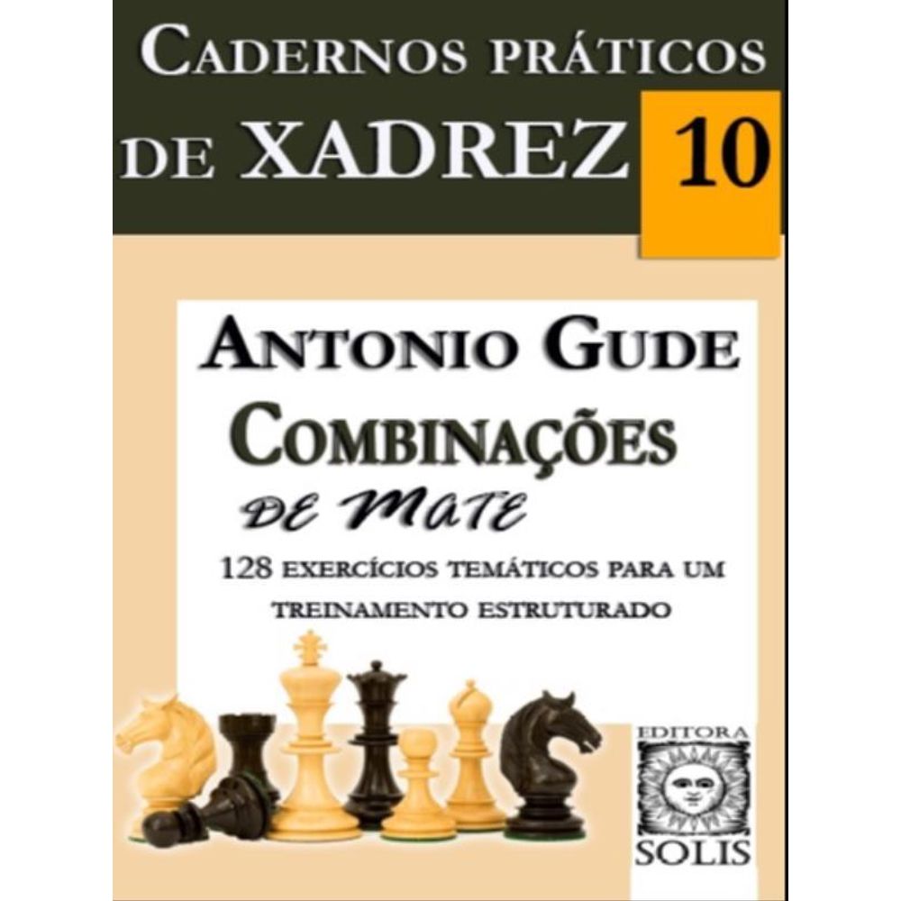 Cadernos Práticos de Xadrez - 7 - Problemas de Cálculo, Antonio Gude :  livros