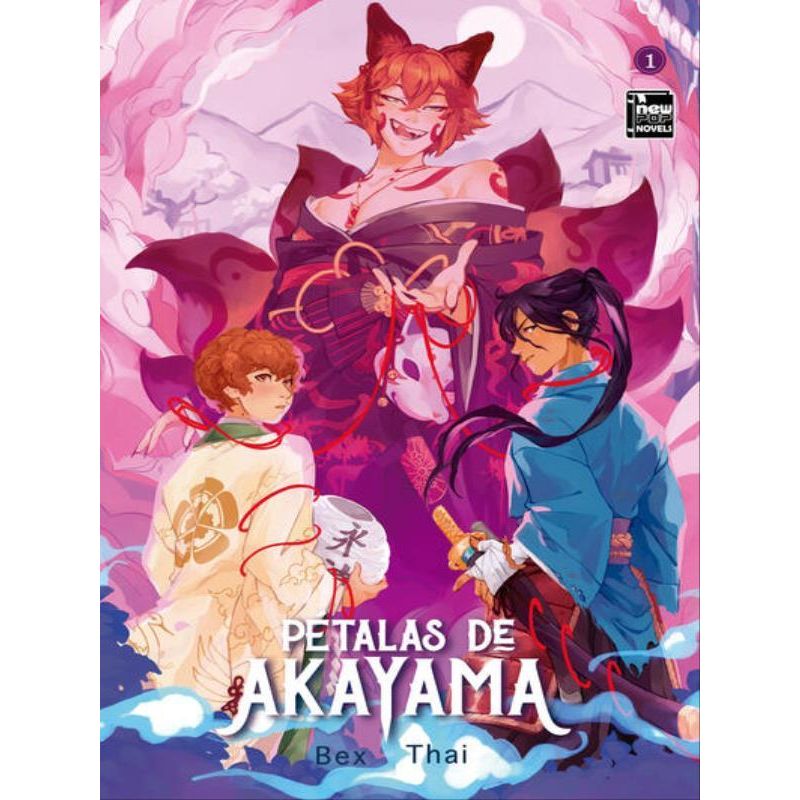 PÉTALAS DE AKAYAMA: LIVRO 1 - BEX STUPELLO | THAI HOSSMANN