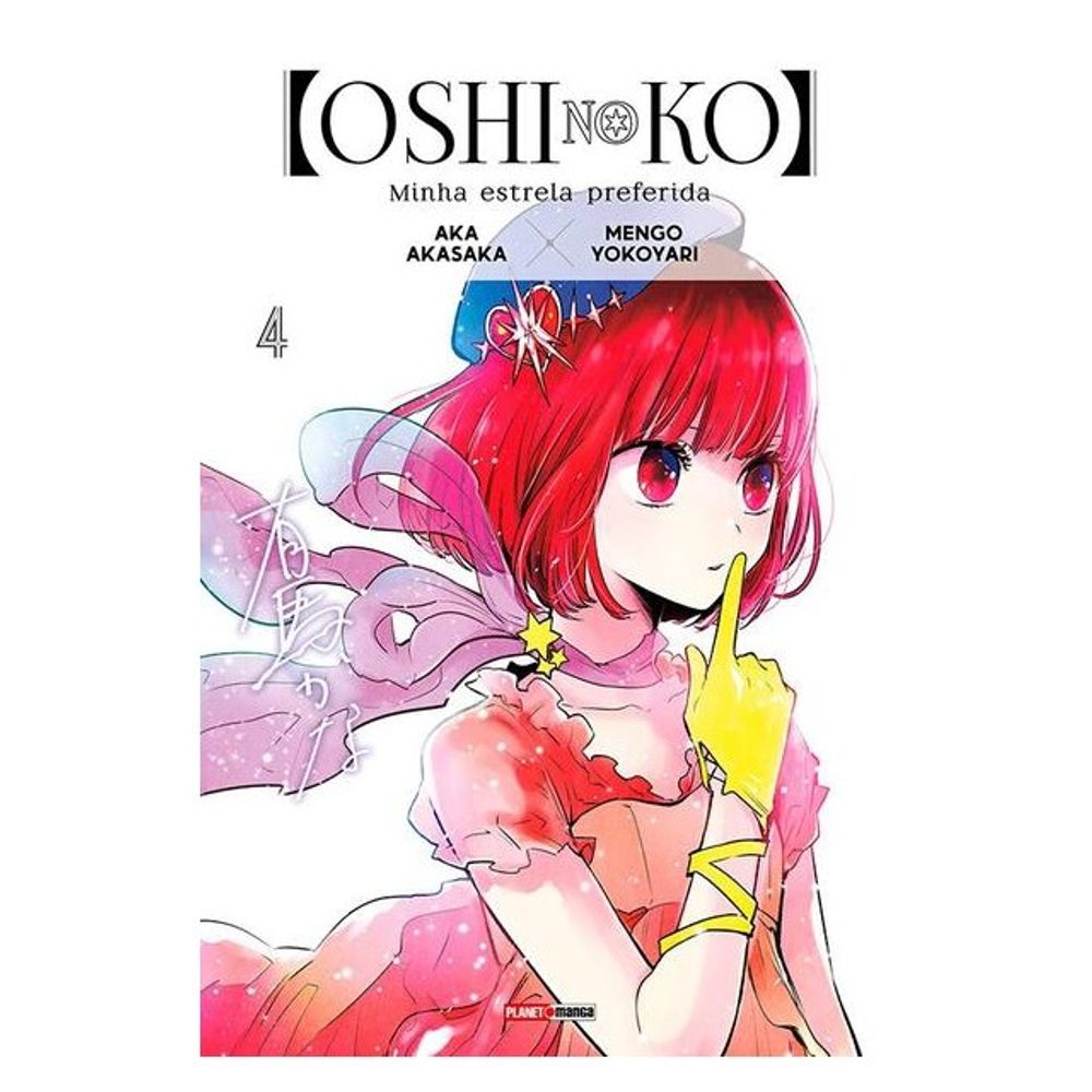 OSHI NO KO - MINHA ESTRELA PREFERIDA 04