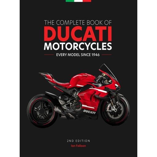 THE COMPLETE BOOK OF DUCATI MOTORCYCLES - FALLOON, IAN | Livraria