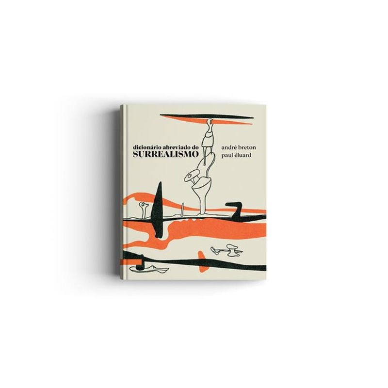 DICIONÁRIO ABREVIADO DO SURREALISMO - ELUARD, PAUL | BRETON, ANDRÉ