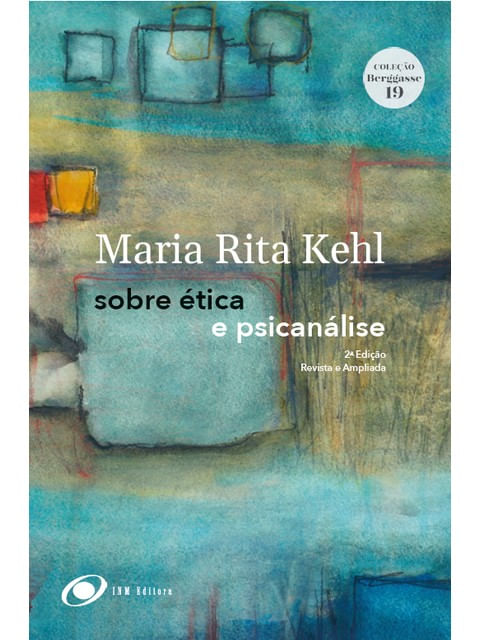 SOBRE ÉTICA E PSICANÁLISE