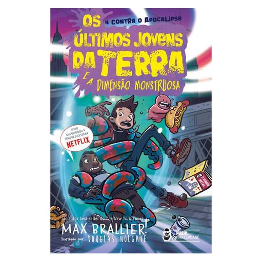 OS ÚLTIMOS JOVENS DA TERRA - E A DIMENSÃO MONSTRUOSA VOL 13