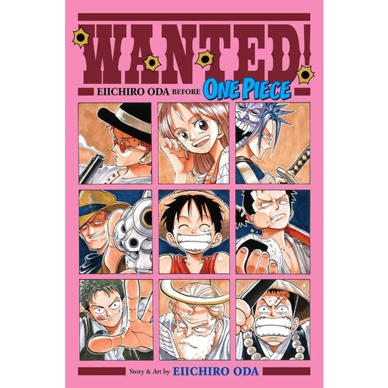 WANTED! EIICHIRO ODA BEFORE ONE PIECE - ODA, EIICHIRO | Livraria