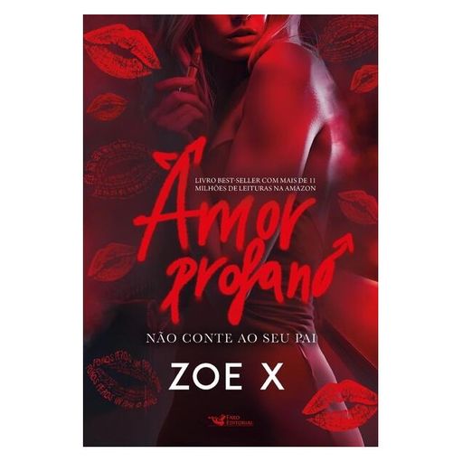 AMOR PROFANO - X, ZOE | Livraria Martins Fontes