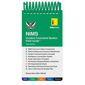 INFORMED'S NIMS INCIDENT COMMAND SYSTEM FIELD GUIDE - martinsfontespaulista