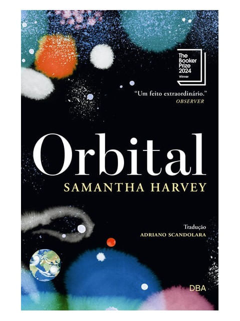 ORBITAL - VENCEDOR DO BOOKER PRIZE 2024