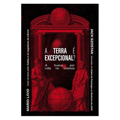 A TERRA É EXCEPCIONAL? - LIVIO, MARIO | SZOSTAK, JACK | Livraria